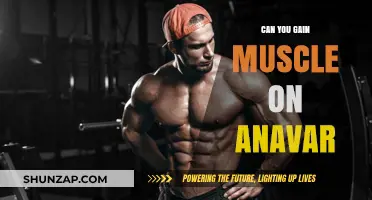 Can You Gain Muscle on Anavar? Facts and Myths Revealed