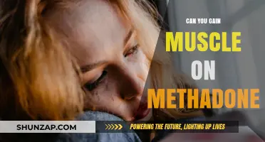Building Muscle on Methadone: Challenges, Possibilities, and Healthy Strategies