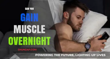Can You Gain Muscle Overnight? Debunking the Myth of Quick Results