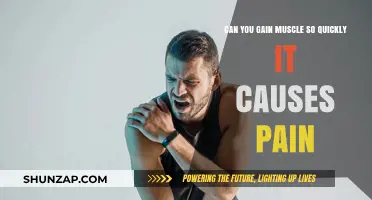 Rapid Muscle Growth: Can It Cause Pain?