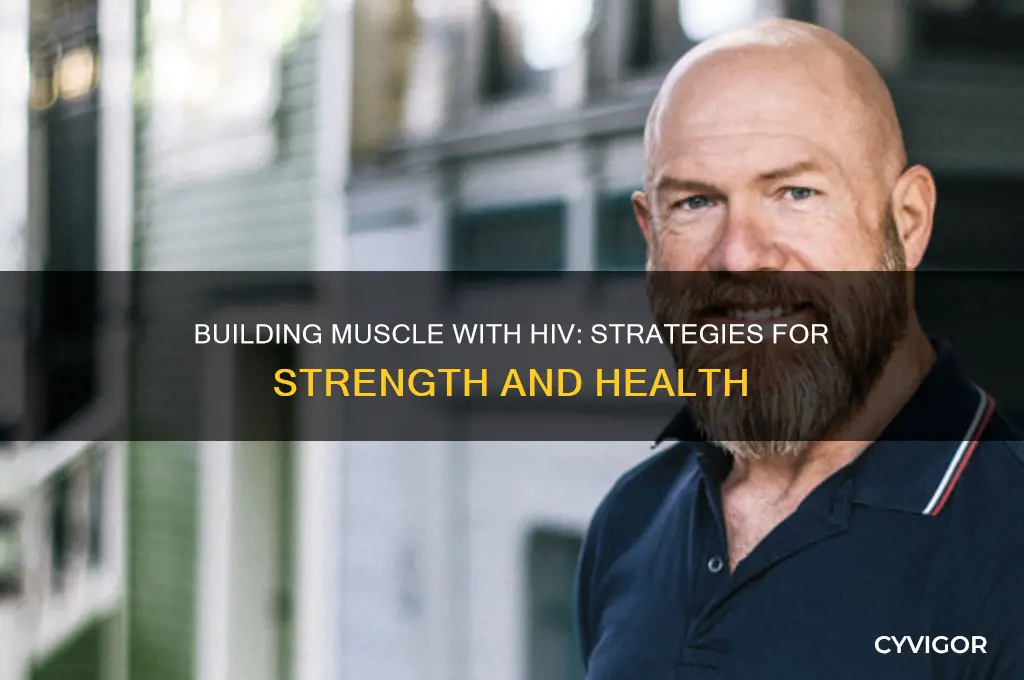can you gain muscle with hiv