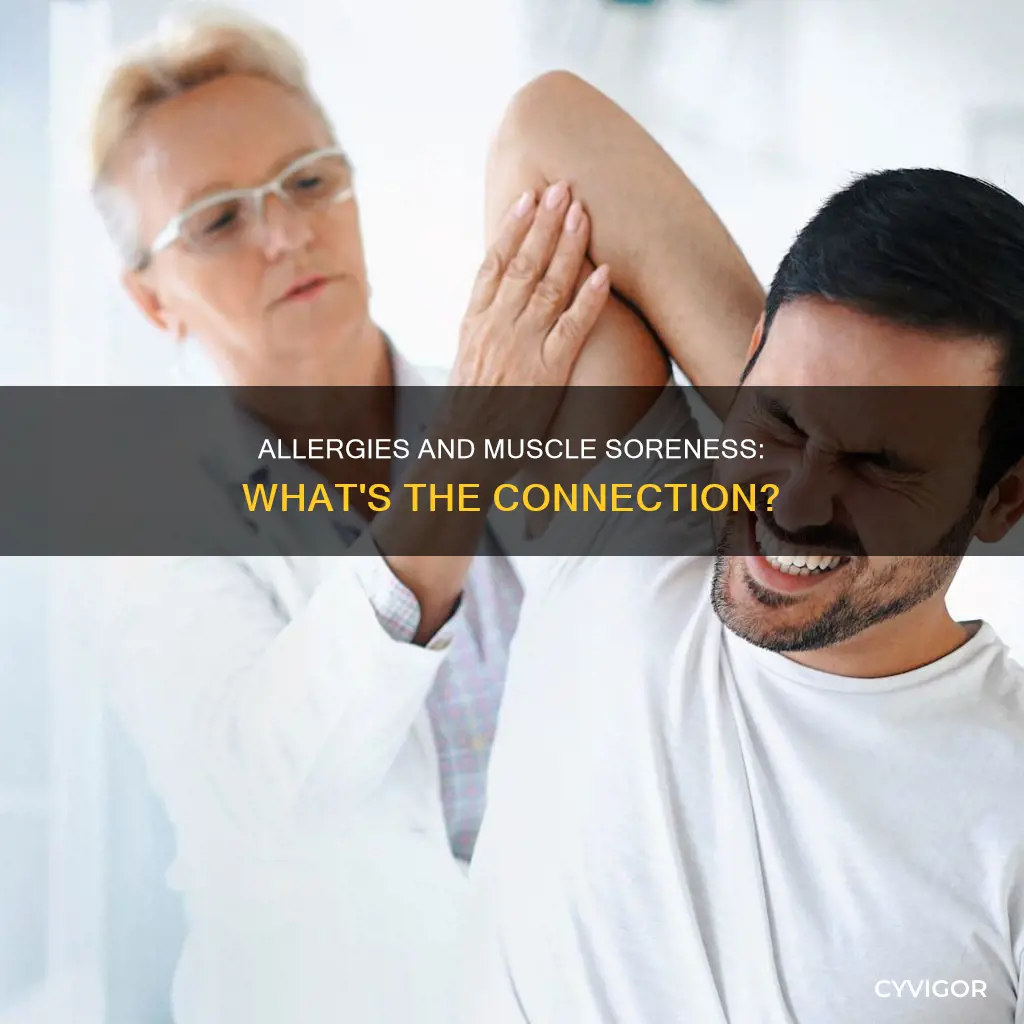 could allergic reactions cause muscle soreness