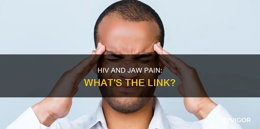could hiv cause jaw muscle pain