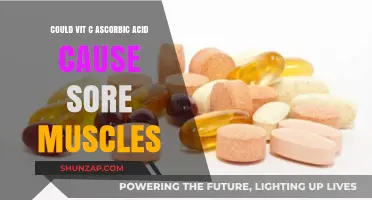 Vit C Ascorbic Acid: Sore Muscle Culprit or Cure?