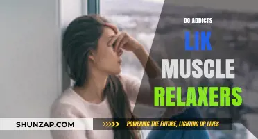 Muscle Relaxers and Addiction: Understanding the Risks and Appeal