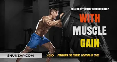 Can Allergy Relief Steroids Boost Muscle Gain? Facts and Myths