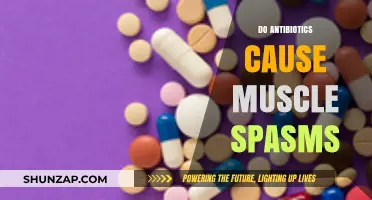 Antibiotics and Muscle Spasms: A Troubling Connection