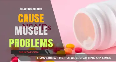 Anticoagulants and Muscle Problems: What's the Link?
