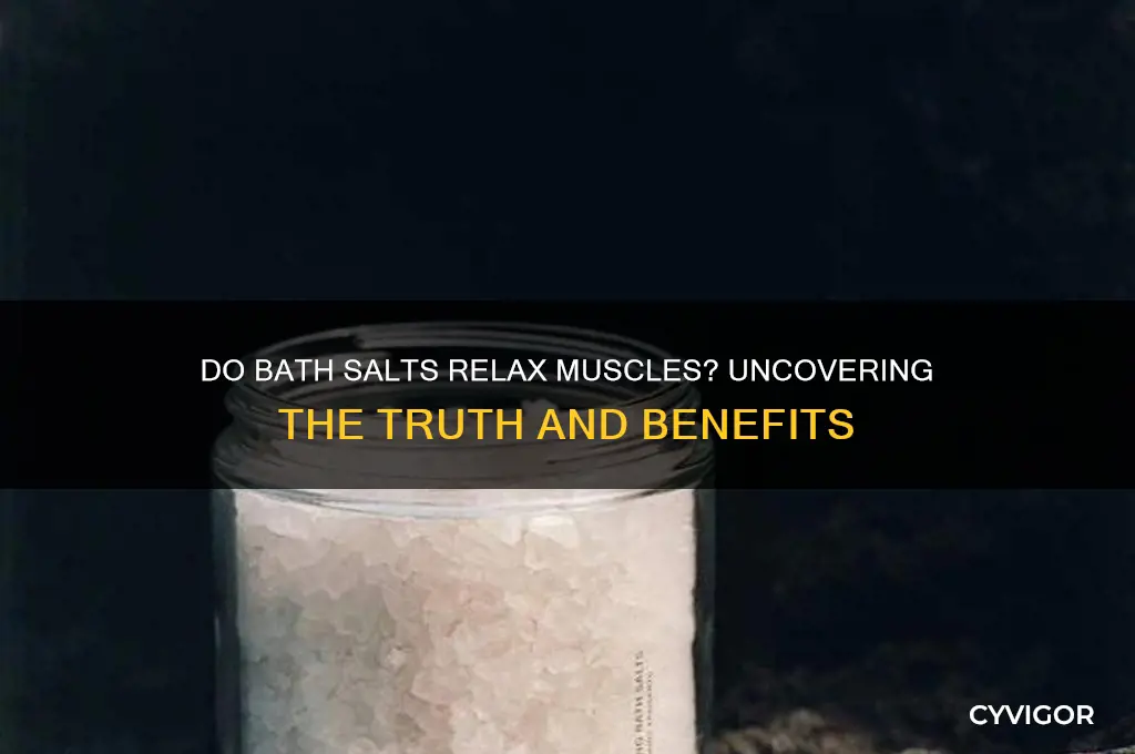 do bath salts relax muscles