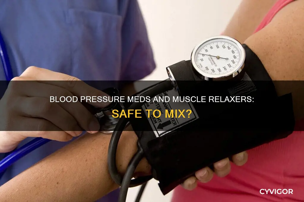 do blood pressure meds mix with muscle relaxers