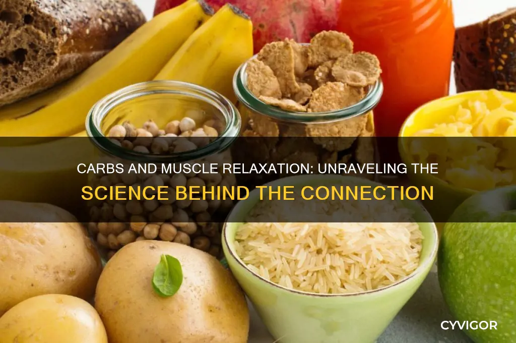 do carbs relax muscle
