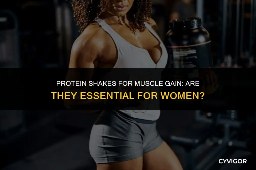 do girls need protein shakes to get muscles