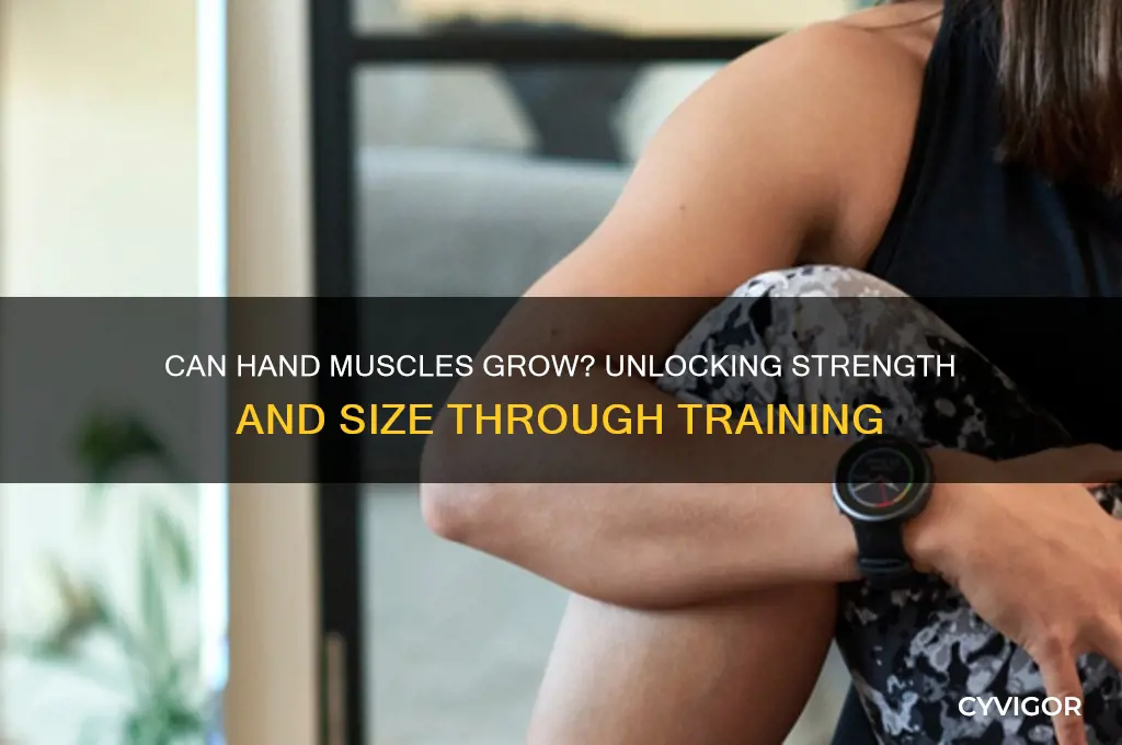do hand muscles grow