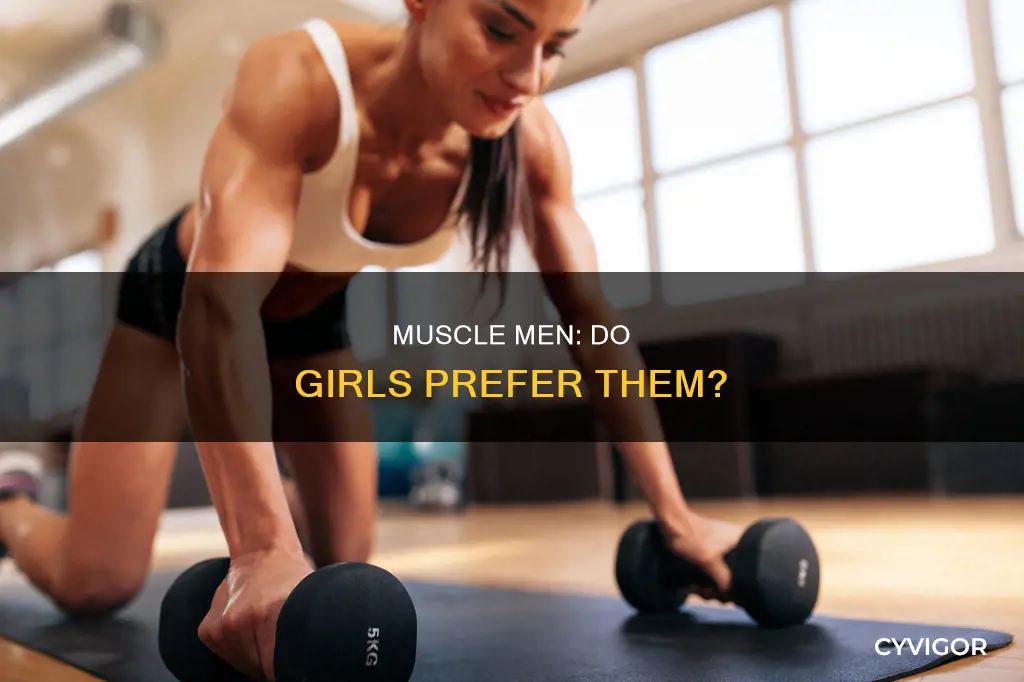 do hirls like muscle