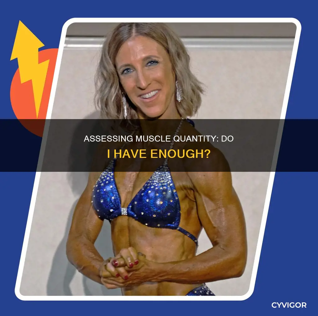 do i have enough muscle