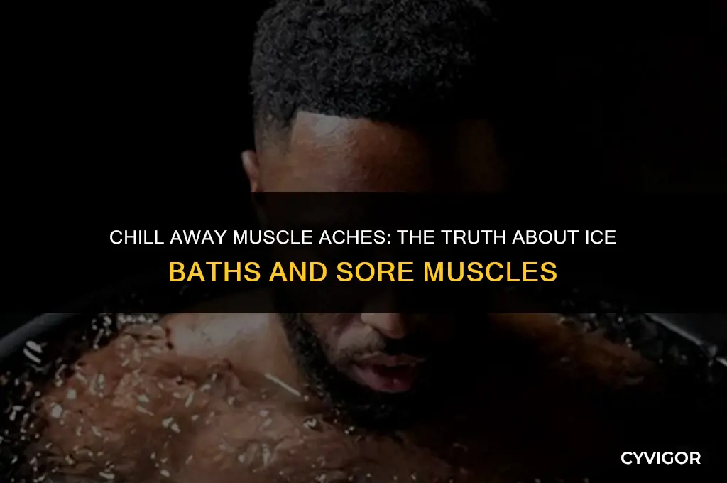 do ice baths get rid of sore muscles