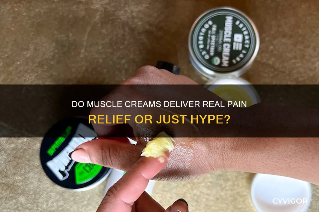 do muscle creams actually work