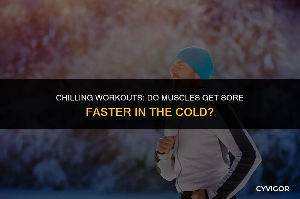 do muscle get sore faster in vold