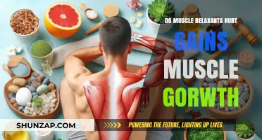 Muscle Relaxants and Growth: Do They Impact Your Gains?
