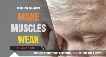 Do Muscle Relaxants Cause Weakness? Understanding Their Impact on Muscles