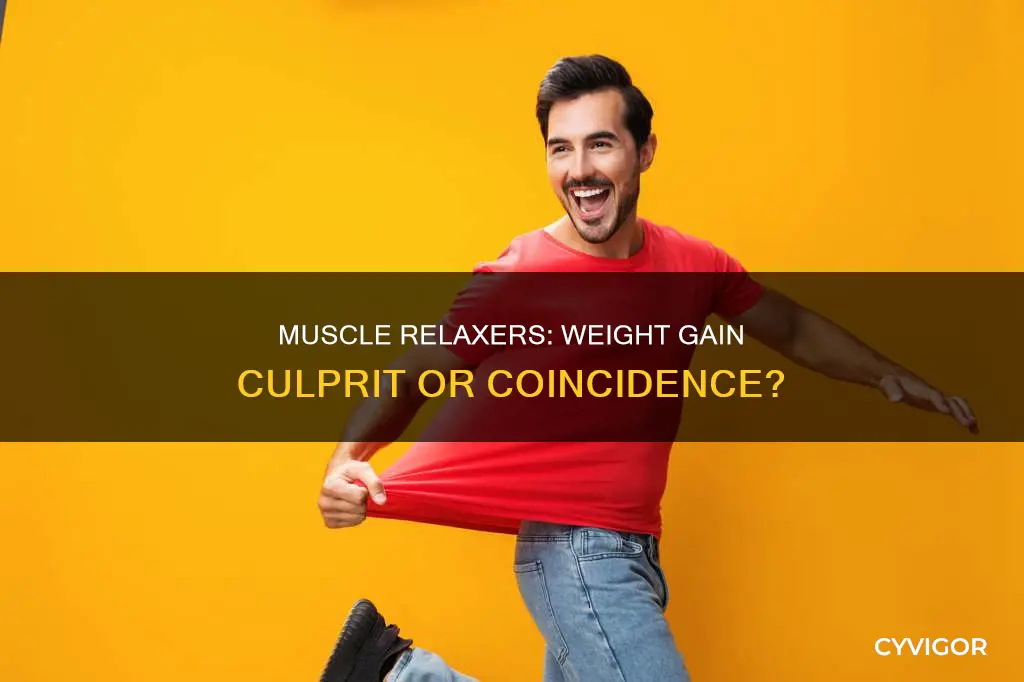 do muscle relaxers cause weight gain