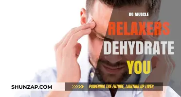 Muscle Relaxers and Hydration: Understanding Dehydration Risks and Prevention