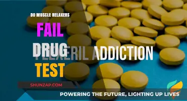 Muscle Relaxers and Drug Tests: What You Need to Know