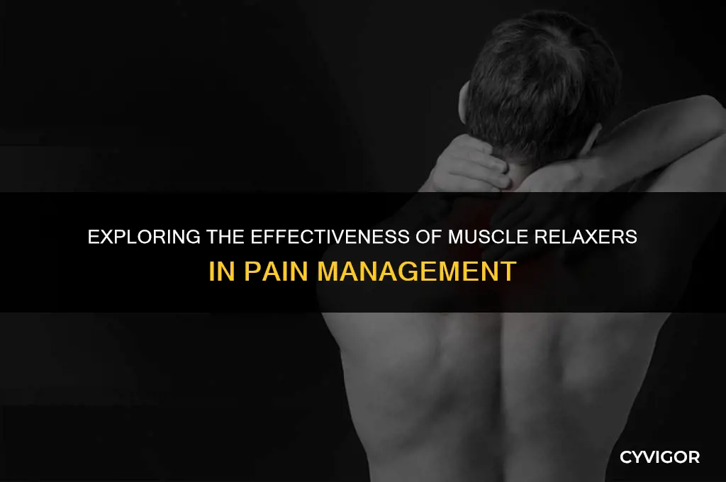 do muscle relaxers get rid of pain