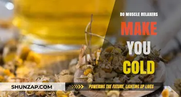 Can Muscle Relaxers Cause Chills? Exploring the Cold Side Effect