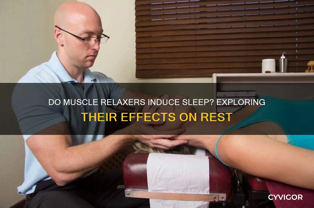 do muscle relaxers make you sleep