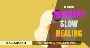 Muscle Relaxers and Healing: Do They Slow Recovery Time?
