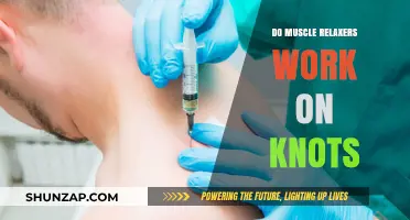 Do Muscle Relaxers Effectively Treat Muscle Knots? Exploring the Truth