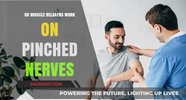 Muscle Relaxers for Pinched Nerves: Effective Relief or Myth?