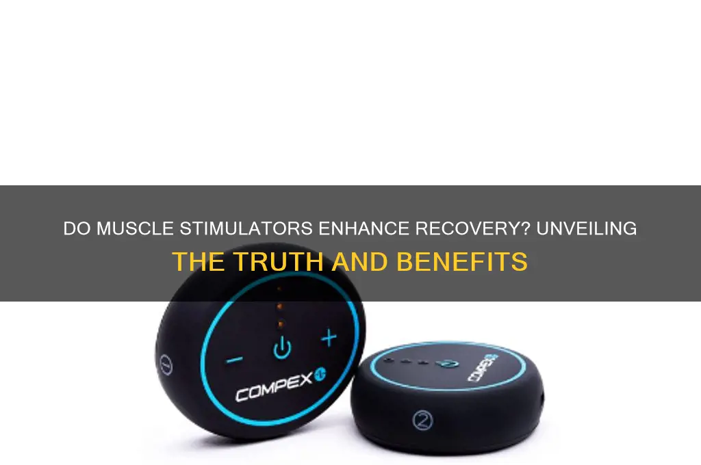 do muscle stimulators work for recovery