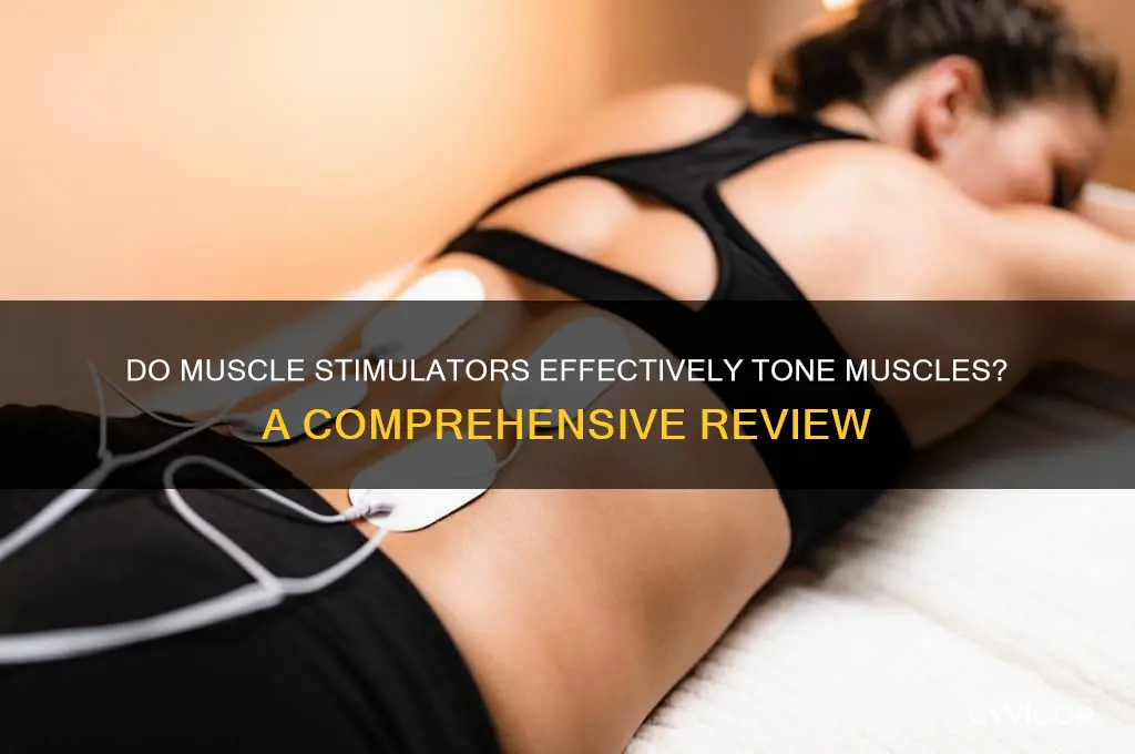 do muscle stimulators work on toning