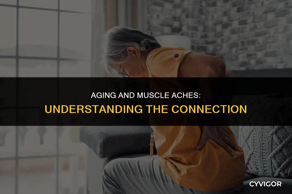 do muscles ache more as you get older