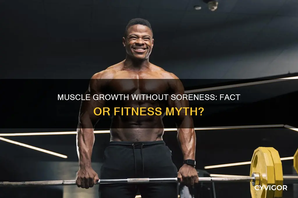 do muscles have to be sore to grow