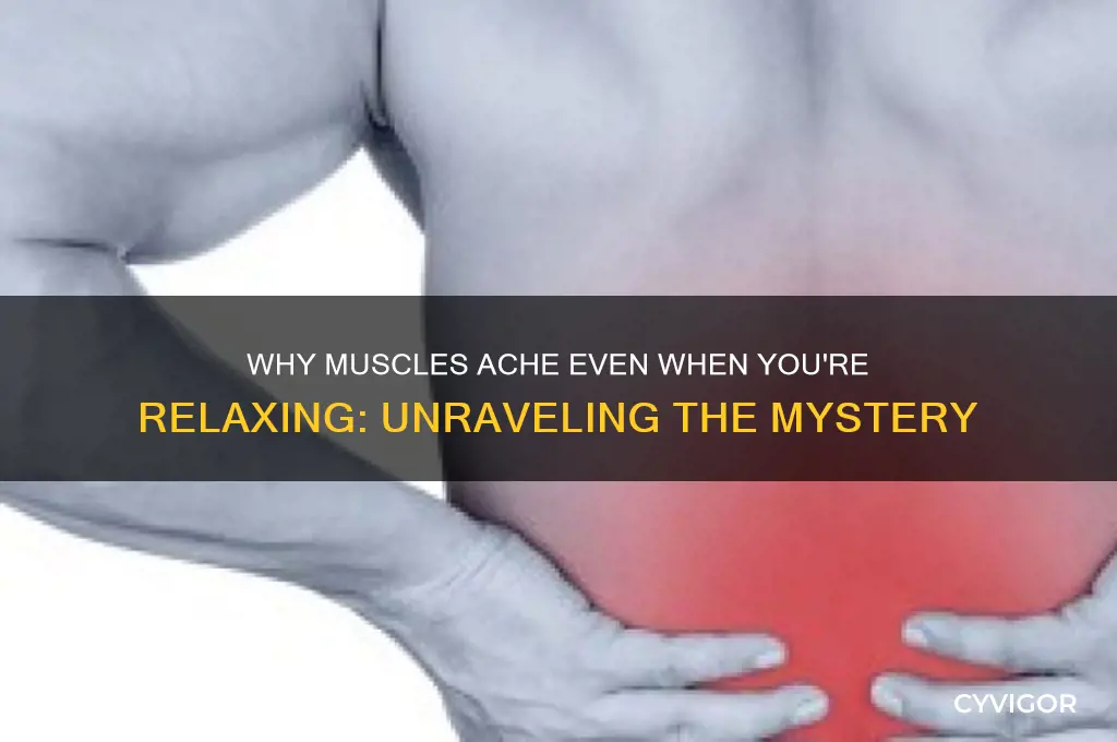 do muscles hurt when relaxing