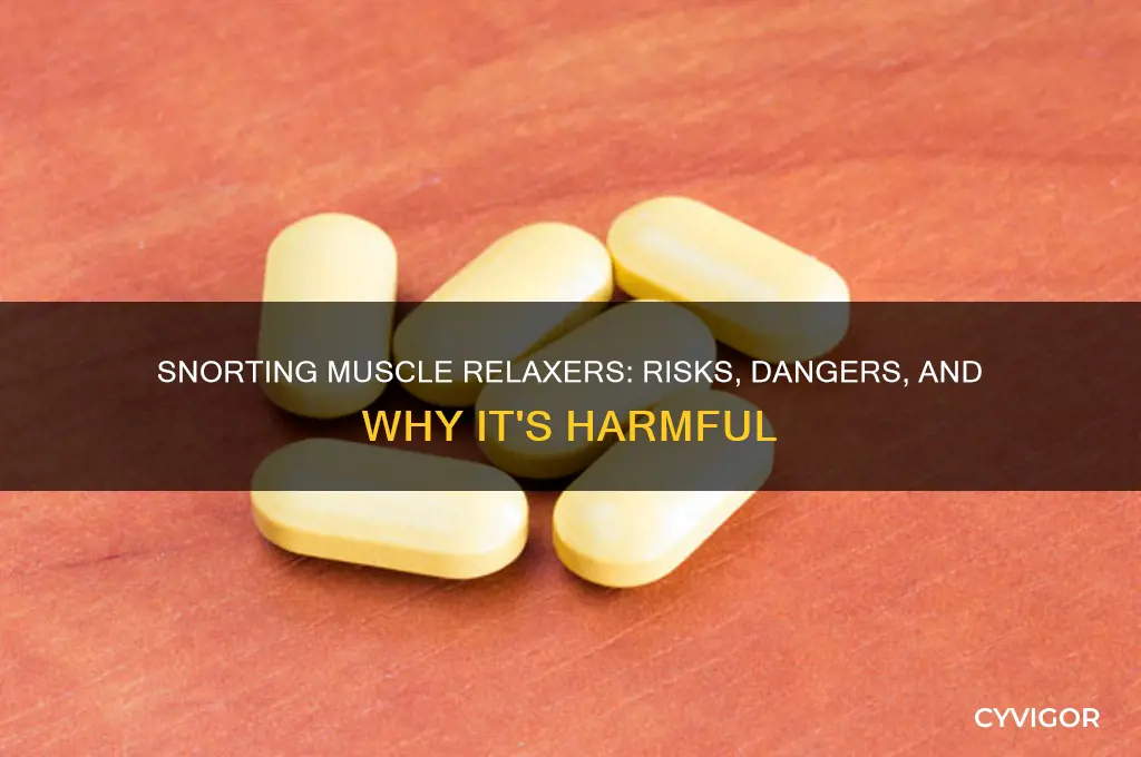 do people snort muscle relaxers