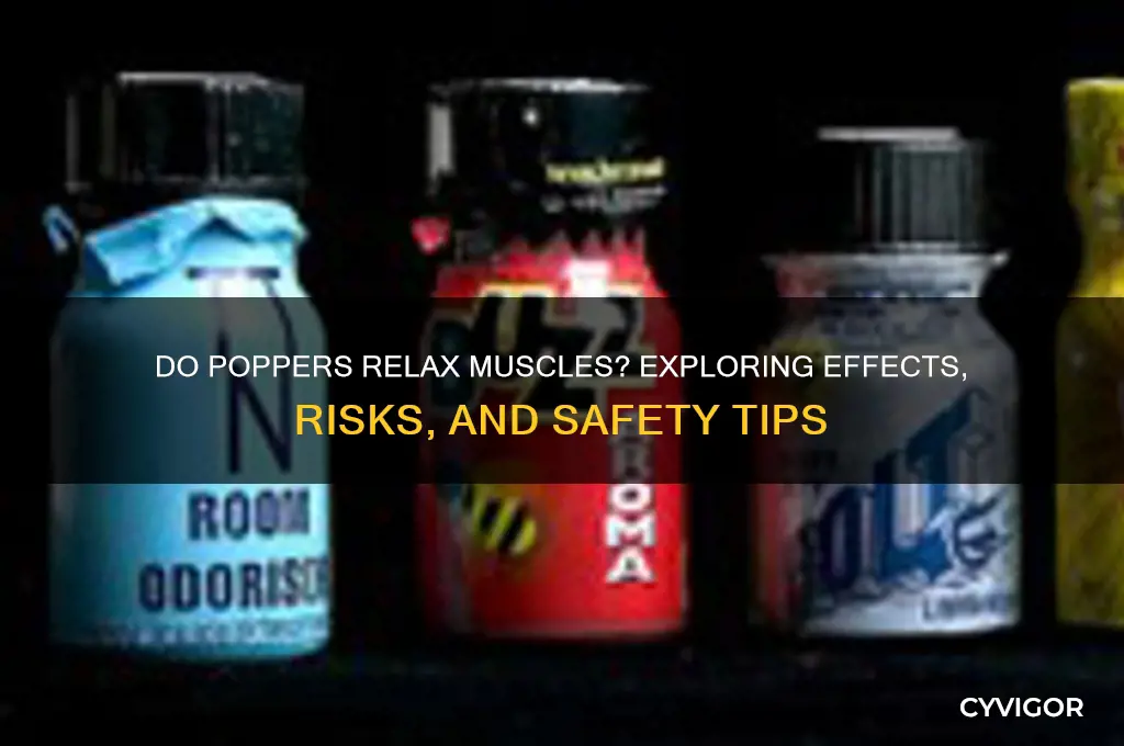 do poppers relax muscles