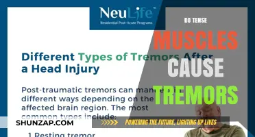 Tense Muscles and Tremors: Is There a Link?