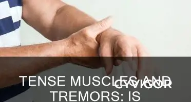 do tense muscles cause tremors