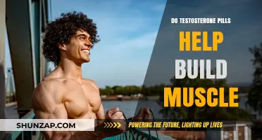 Unlocking Muscle Growth: The Truth About Testosterone Pills