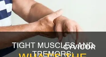 do tight muscles cause tremors