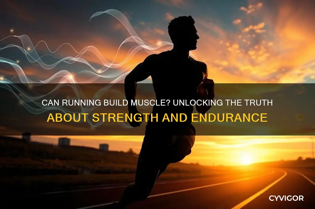 do you gain muscle from running
