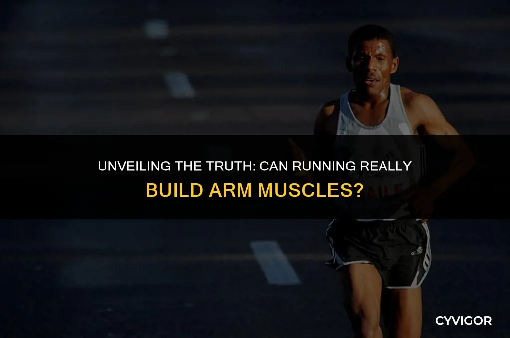do you get arm muscles from running