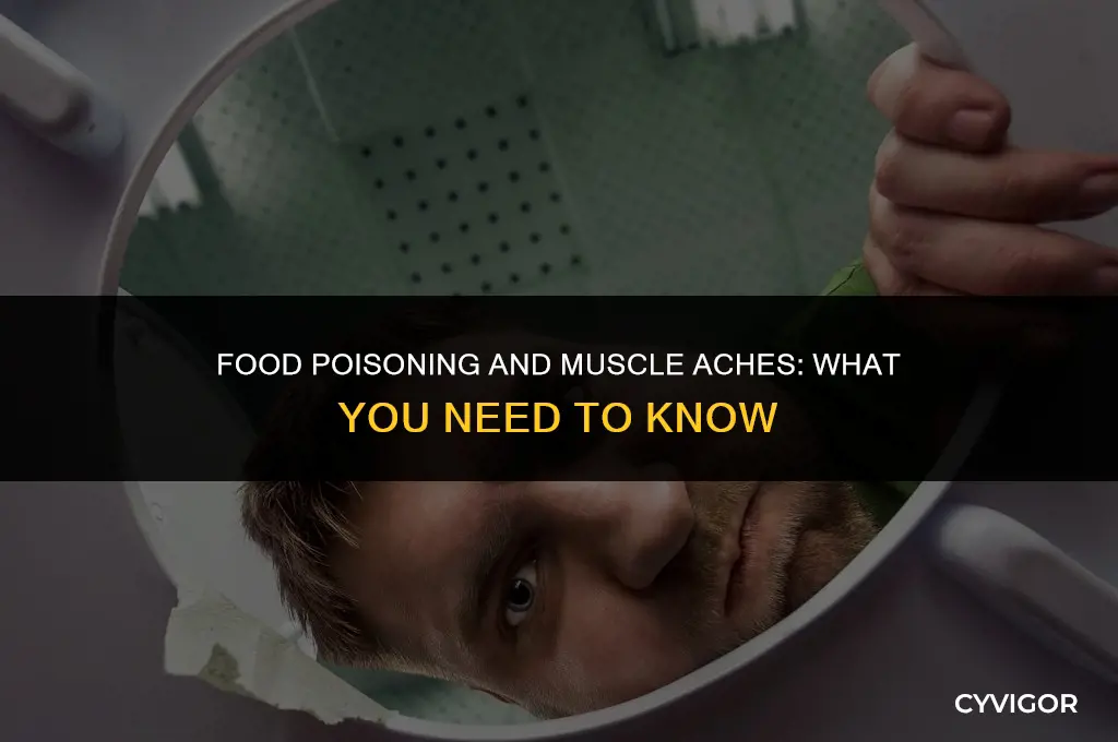 do you get muscle aches with food poisoning