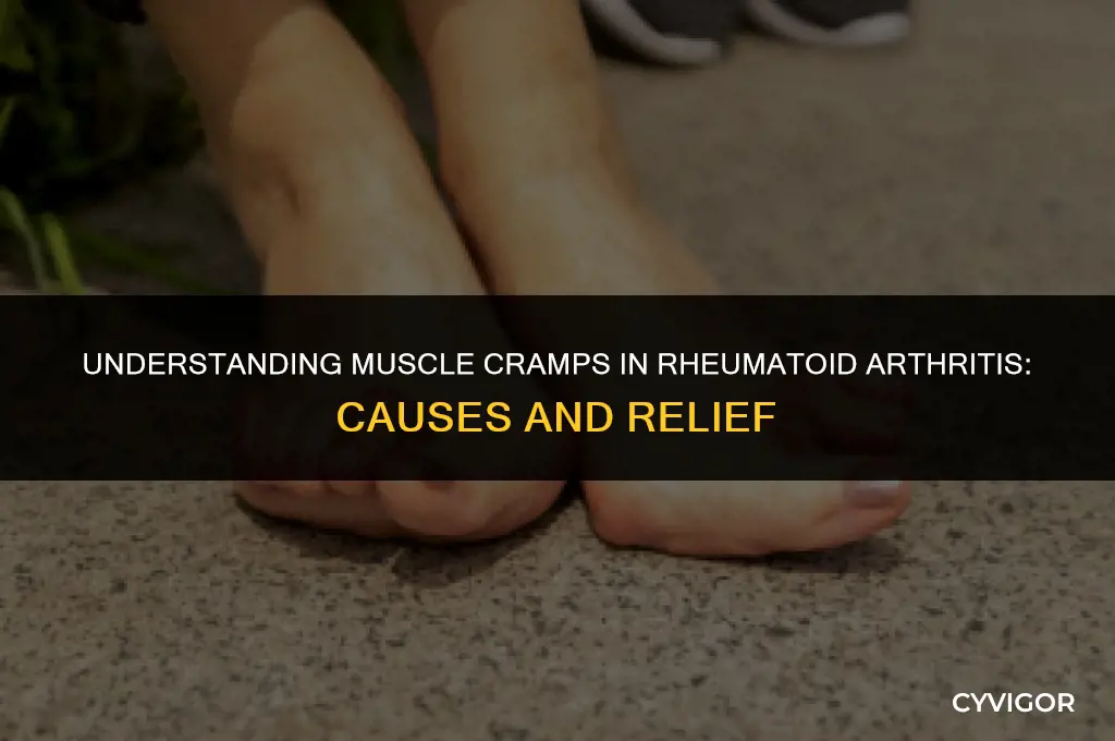 do you get muscle cramps with rheumatoid arthritis