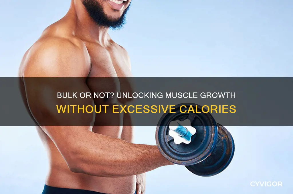 do you need to bulk to gain muscle