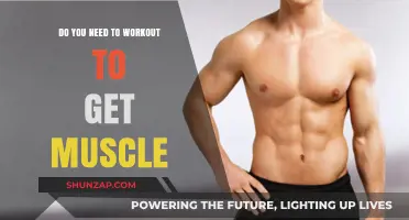 Building Muscle: Is Working Out the Only Way?